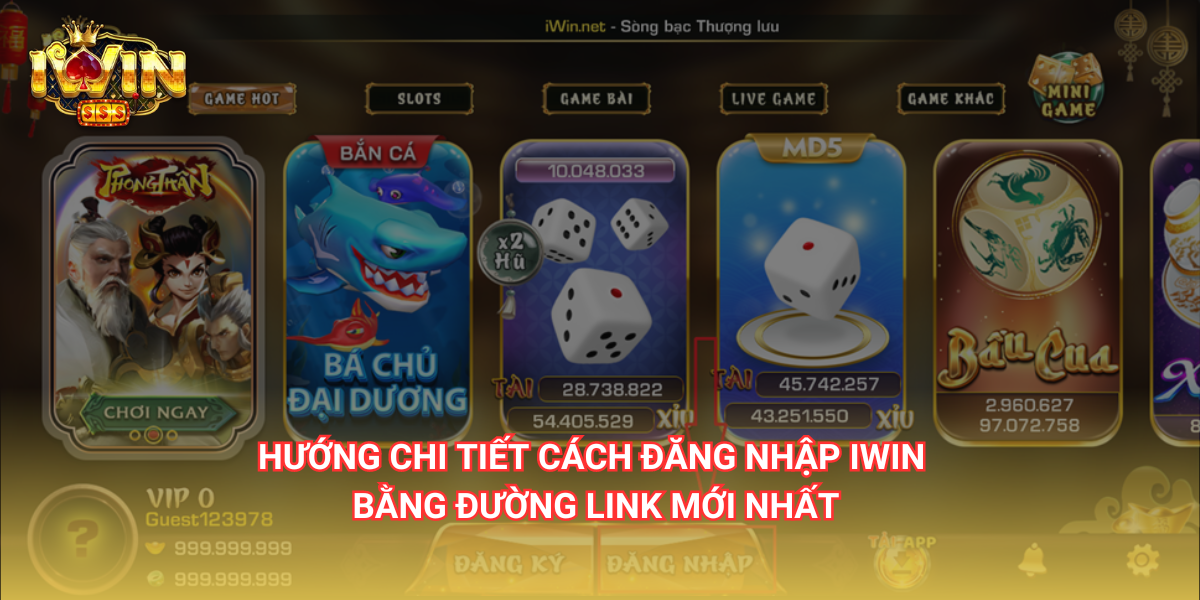 Hướng chi tiết cách đăng nhập IWIN bằng đường link mới nhất